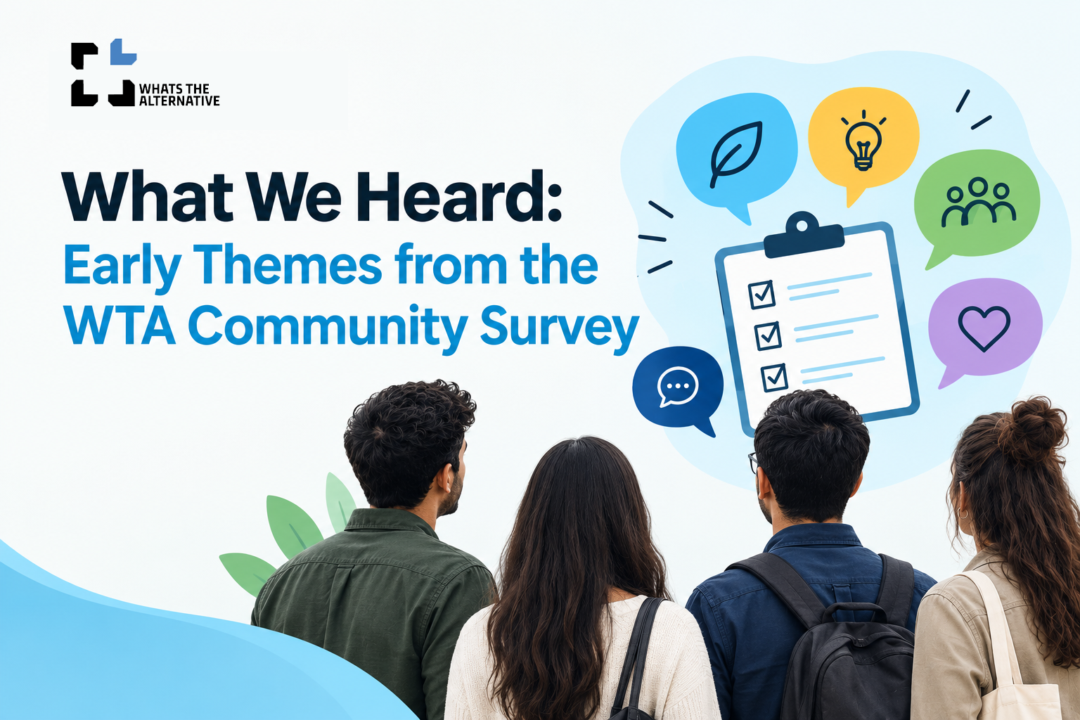 What We Heard: Early Themes from the WTA Community Survey